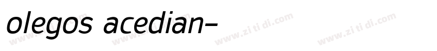 olegos acedian字体转换